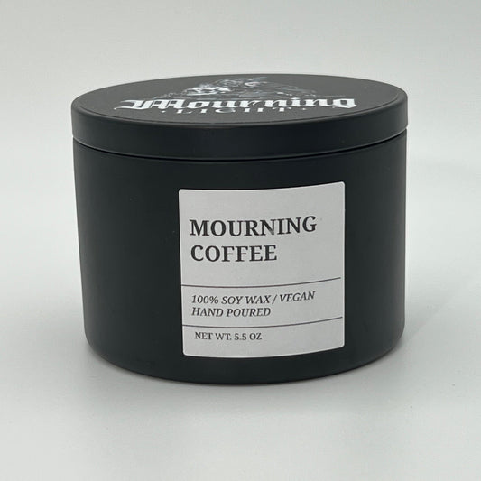 Mourning Coffee Candle - 100% Soy Wax - 5.5 oz - In Mourning